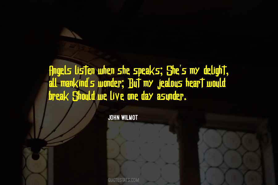 When Your Heart Speaks Quotes #364361