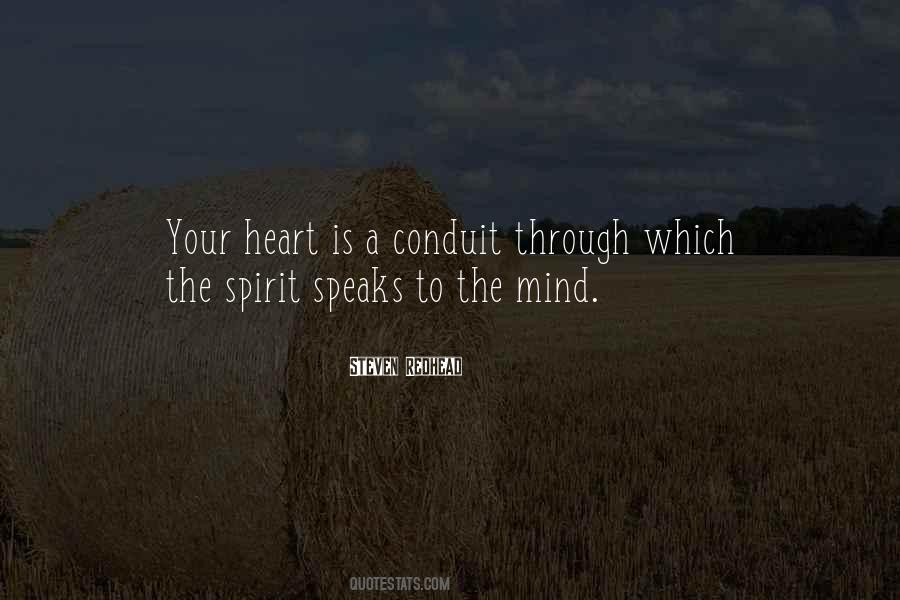 When Your Heart Speaks Quotes #390488