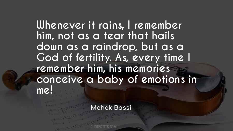 Whenever It Rains Quotes #1751397