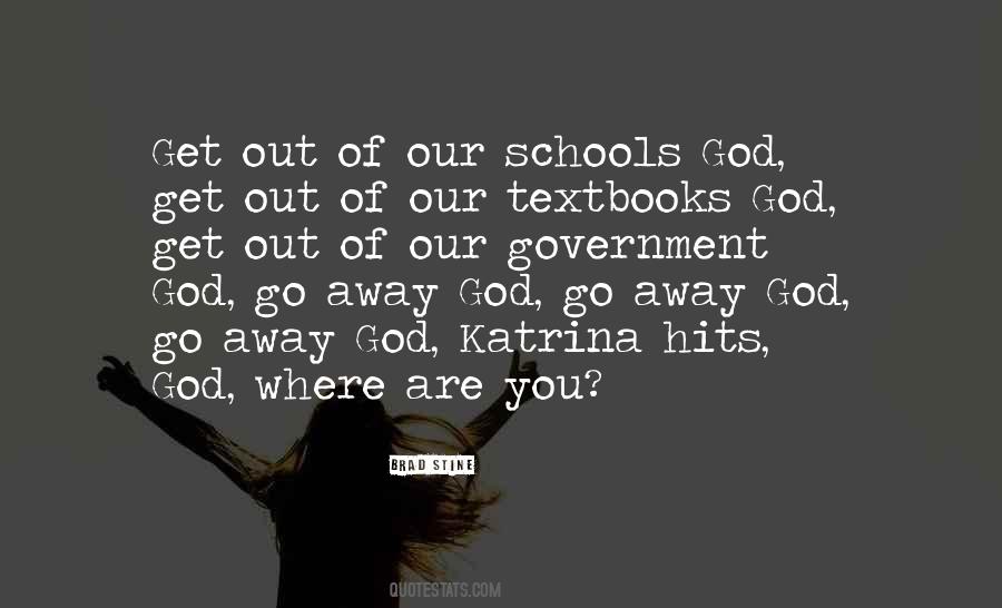 Where Are You God Quotes #346076