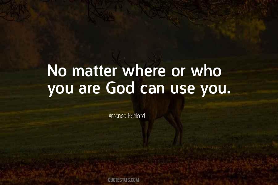 Where Are You God Quotes #802414