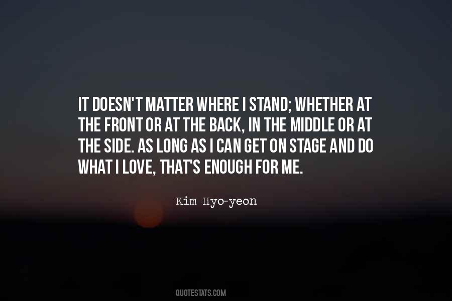 Where Do I Stand Quotes #47008