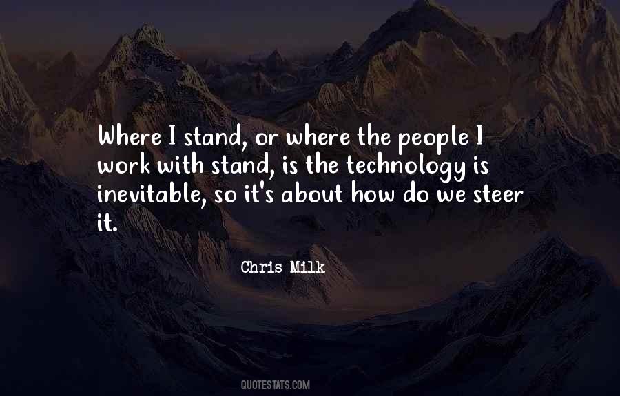 Where Do We Stand Quotes #810153