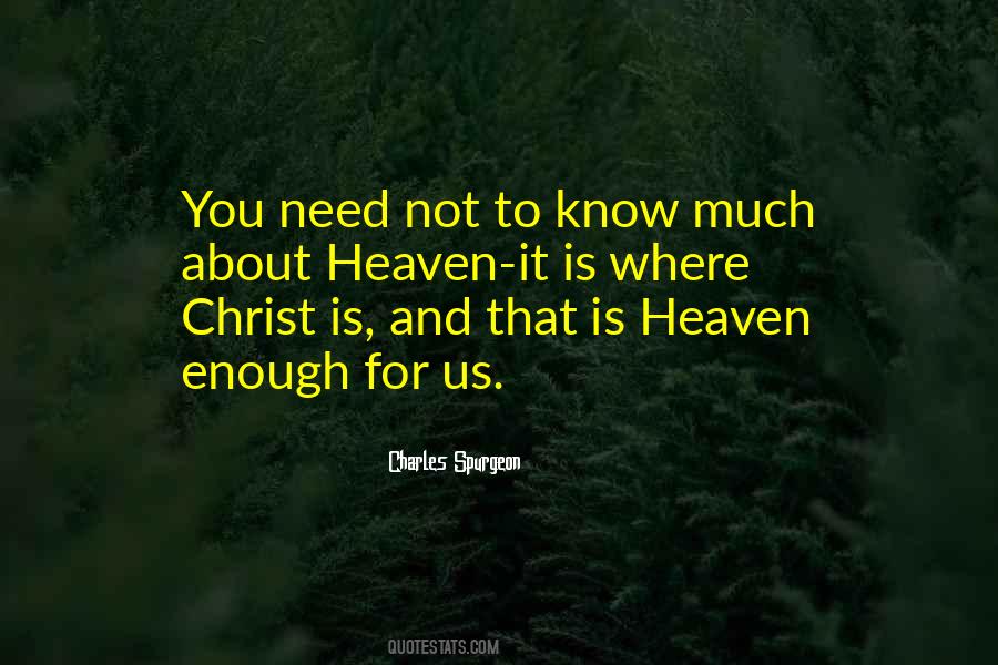 Where Is Heaven Quotes #108054