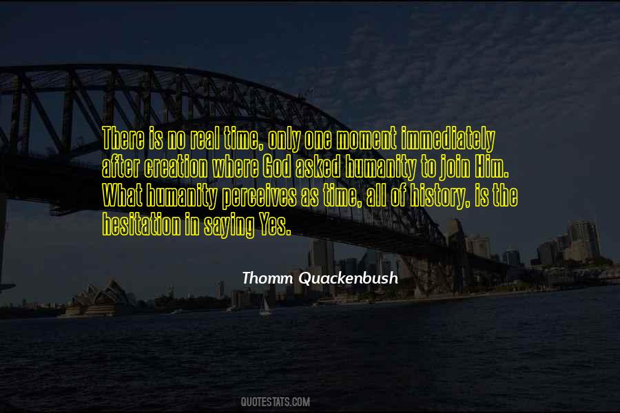 Where Is Humanity Quotes #1625064