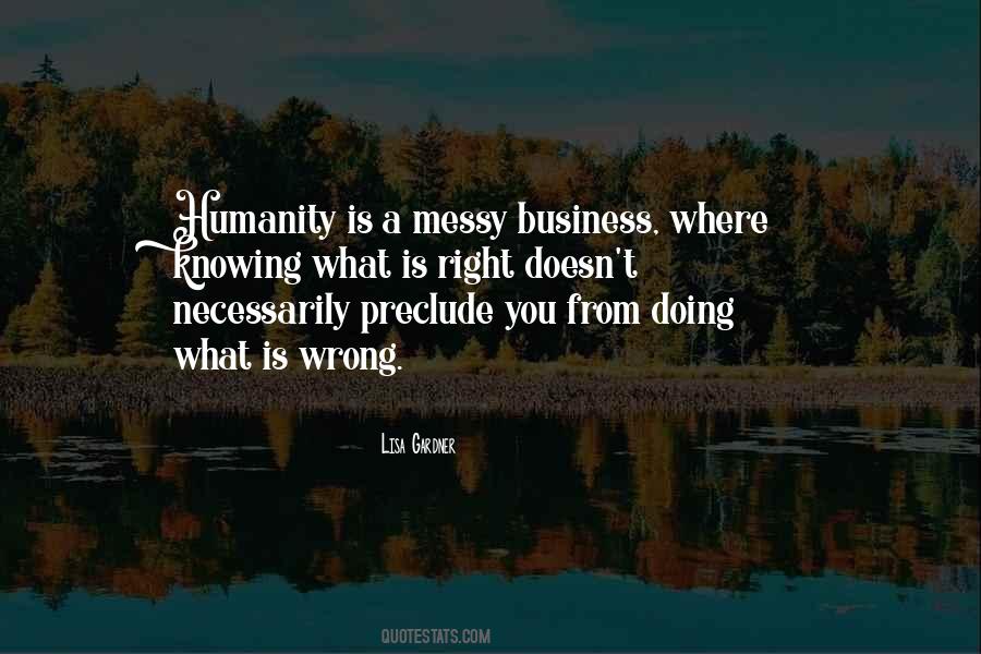 Where Is Humanity Quotes #280811