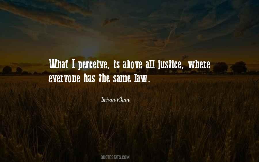 Where Is Justice Quotes #1594618