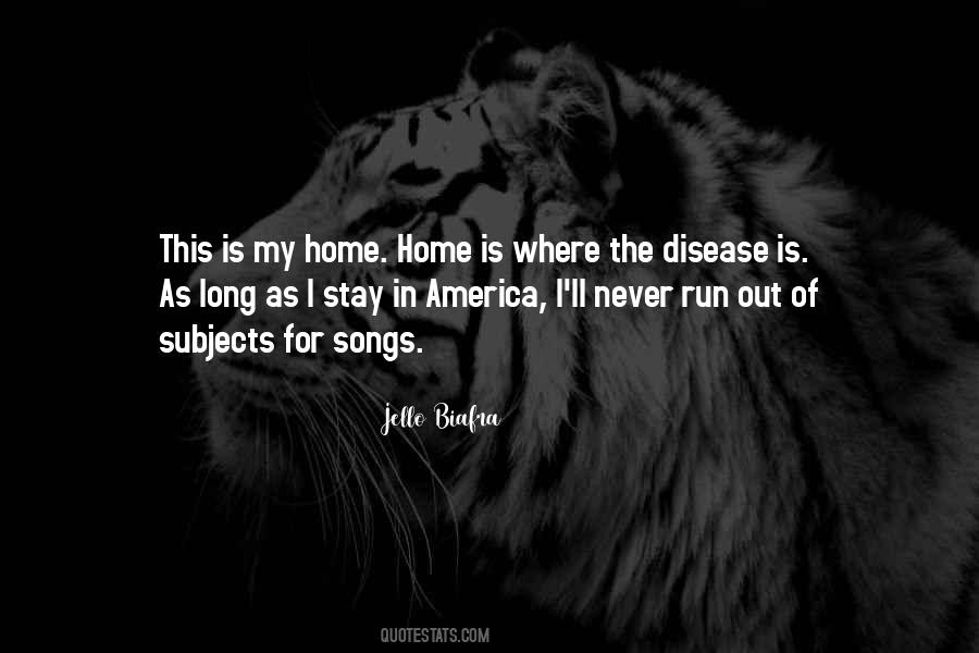 Where Is My Home Quotes #356082