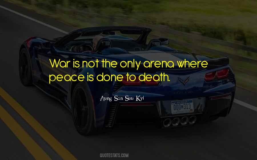 Where Is The Peace Quotes #940484