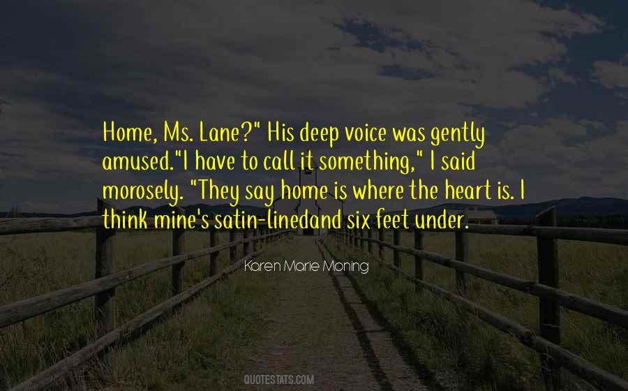 Where The Heart Quotes #1369503