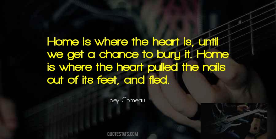 Where The Heart Quotes #8819