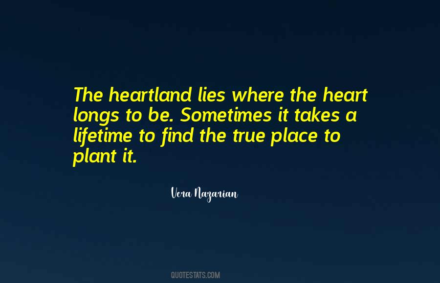 Where The Heart Quotes #920419