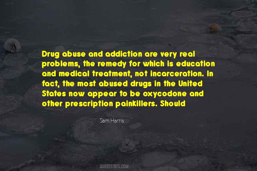 Quotes About Abuse Of Drugs #1644903