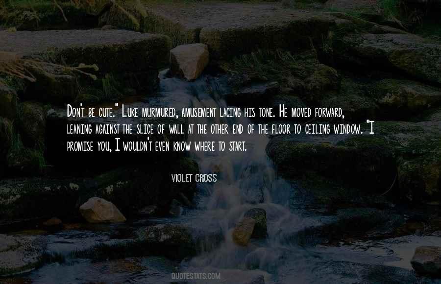 Where To Start Quotes #1526532