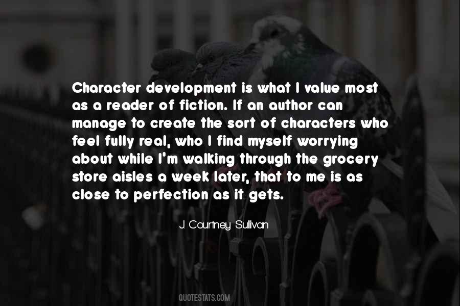 Quotes About Character Development #1157445