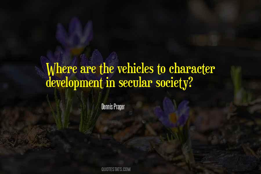 Quotes About Character Development #1475686