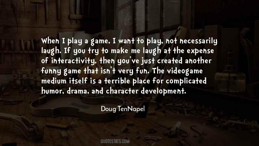 Quotes About Character Development #955475