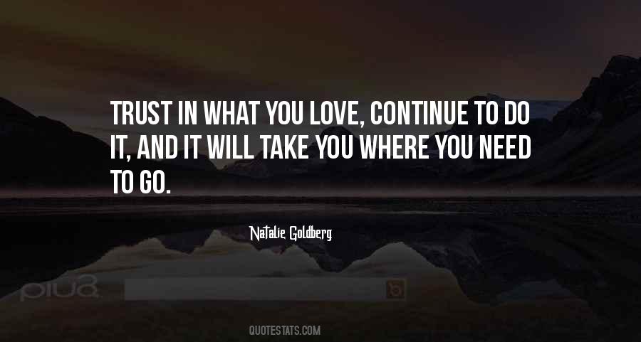 Where Will You Go Quotes #393982