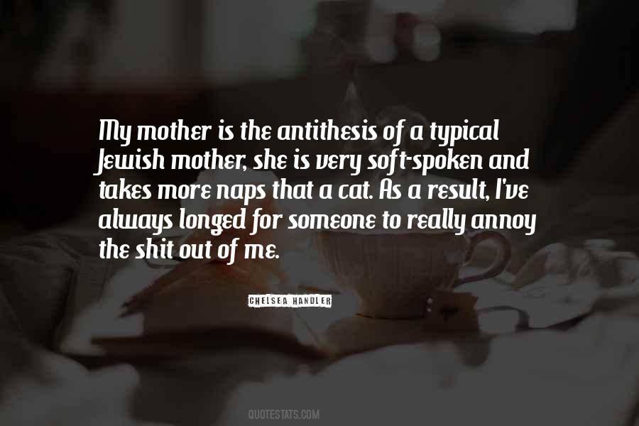 Quotes About Antithesis #87802