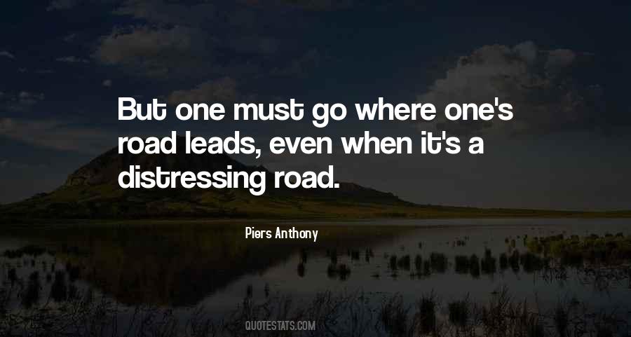 Wherever The Road Leads Quotes #153599