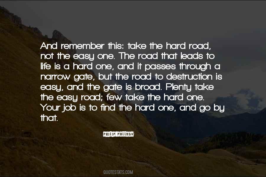 Wherever The Road Leads Quotes #271625