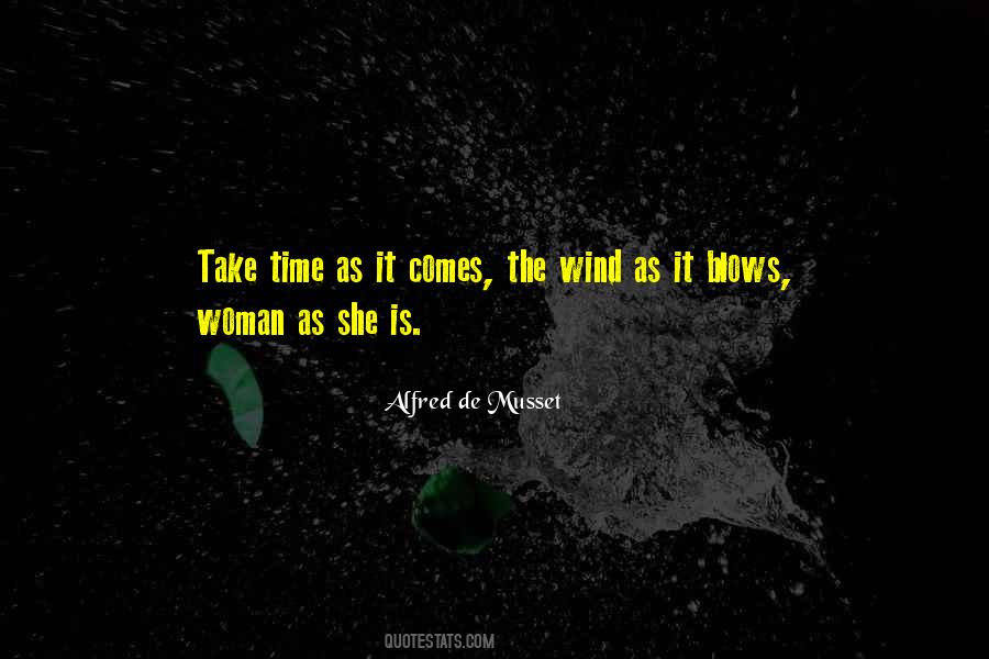 Which Way The Wind Blows Quotes #1870887