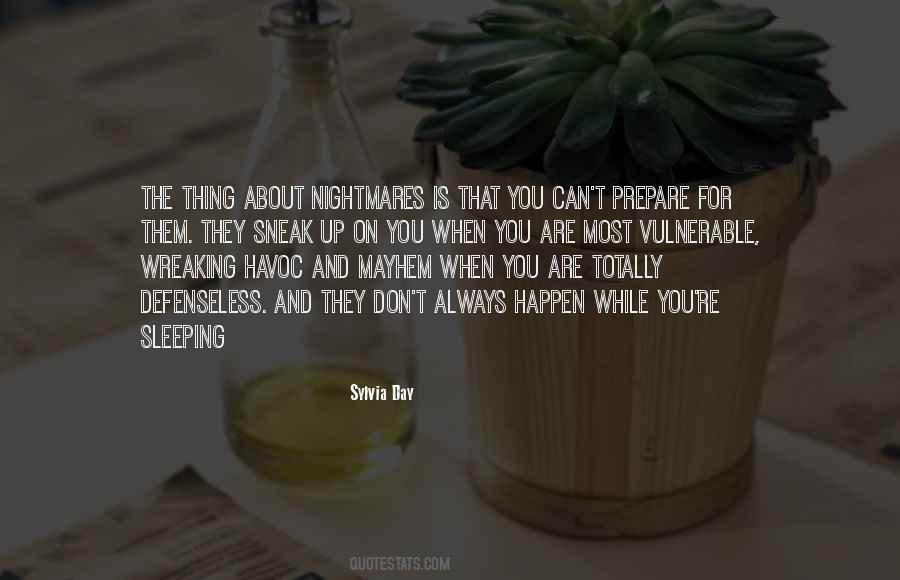 While You Are Sleeping Quotes #1819612