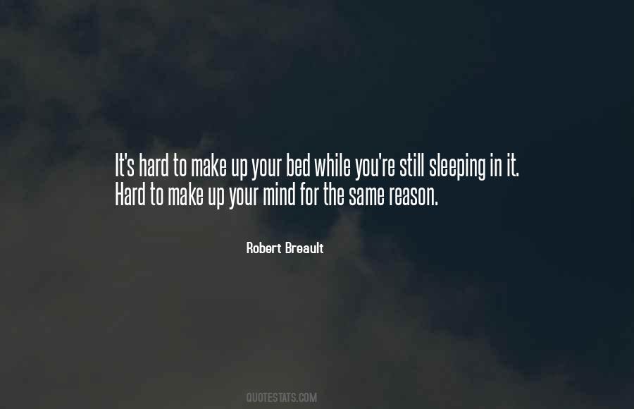 While You Sleep Quotes #1830569