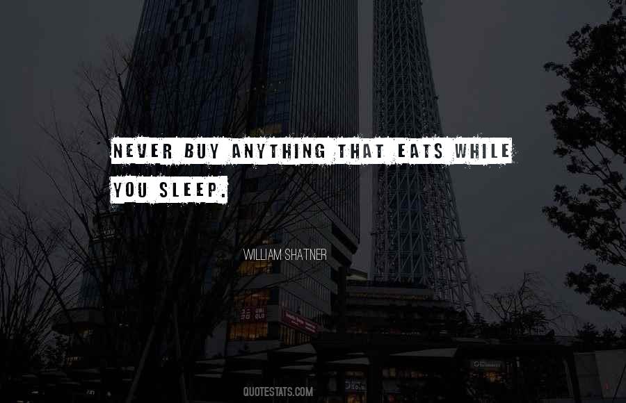 While You Sleep Quotes #528585