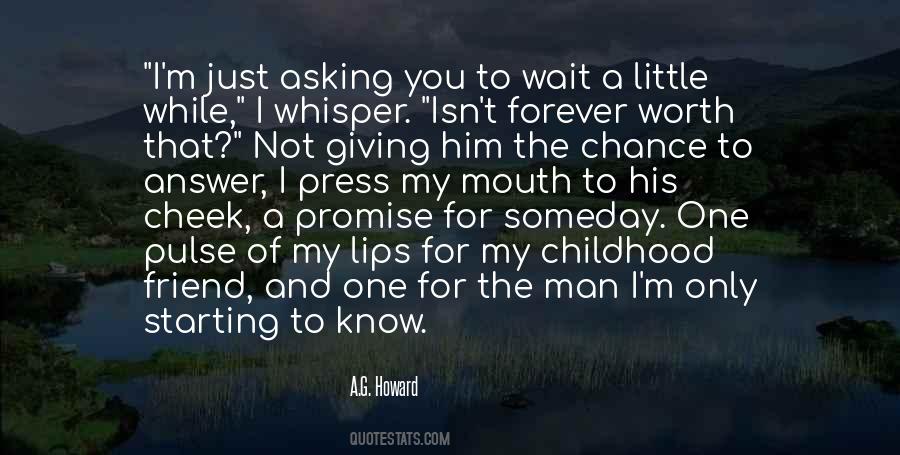While You Wait Quotes #916595