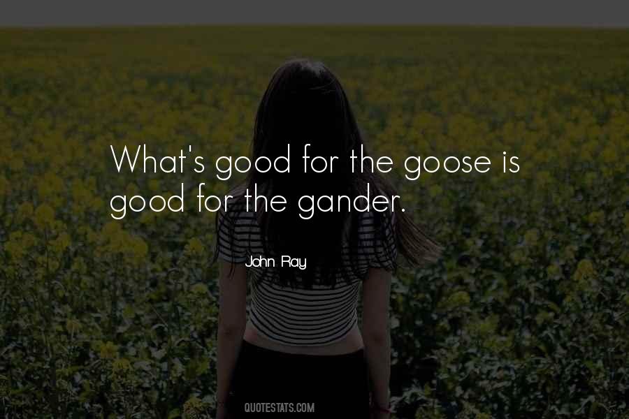 Quotes About Goose #1757783