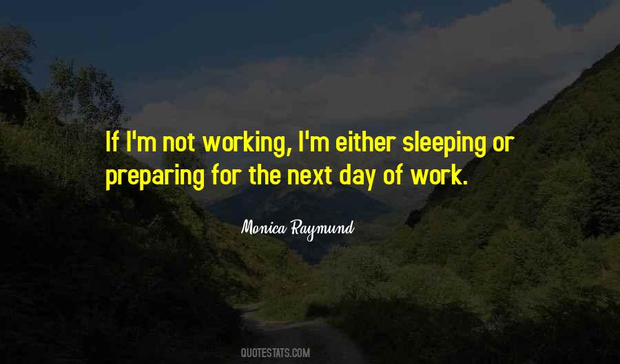 While You're Sleeping I'm Working Quotes #1830201