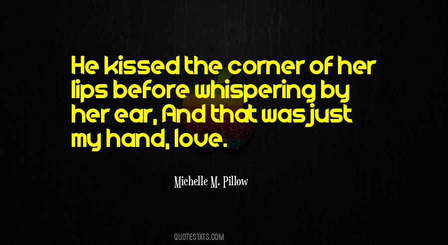 Whispering I Love You Quotes #437767