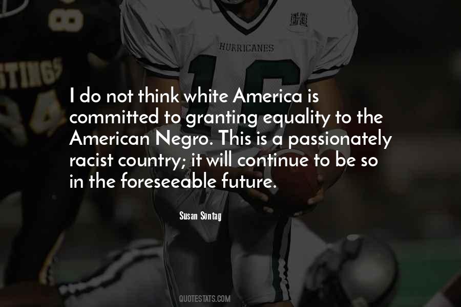 White America Quotes #324248