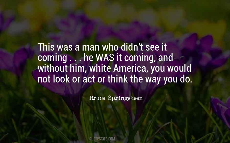 White America Quotes #781590