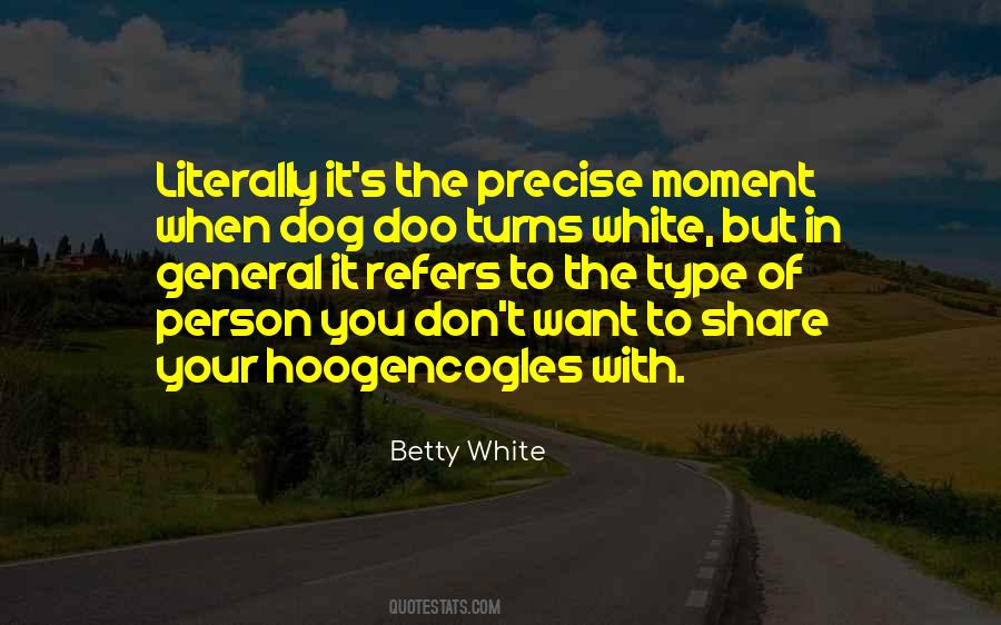 White Dog Quotes #1099602