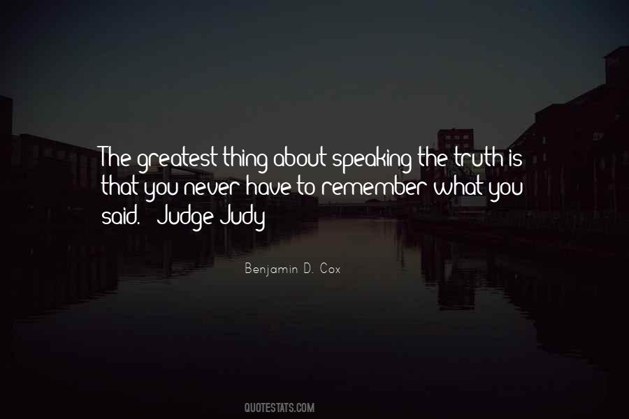 Quotes About Speaking The Truth #1691671