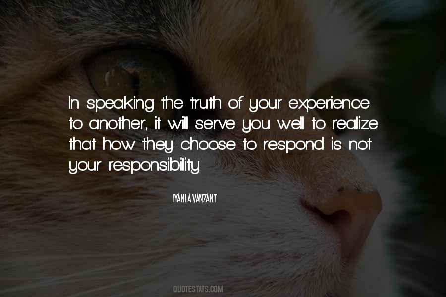 Quotes About Speaking The Truth #1790905