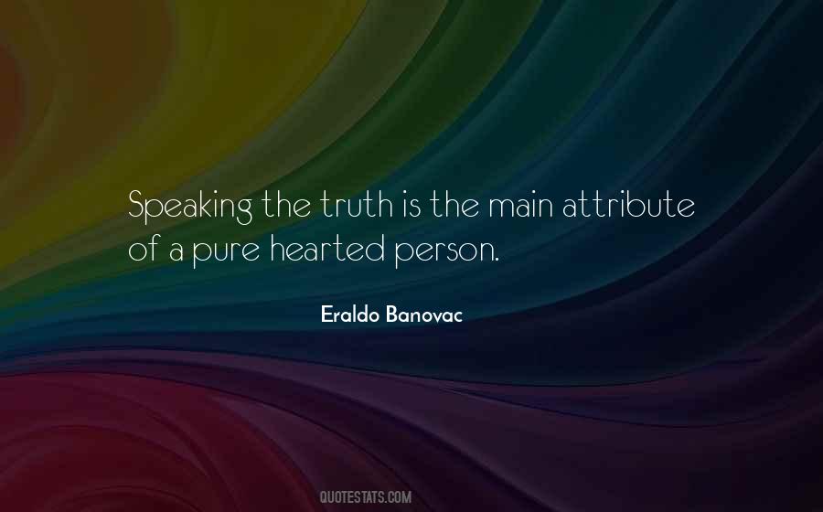 Quotes About Speaking The Truth #202415