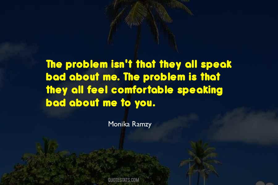Quotes About Speaking The Truth #275650