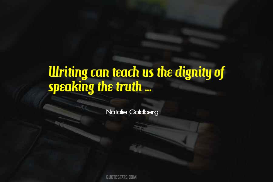 Quotes About Speaking The Truth #989304