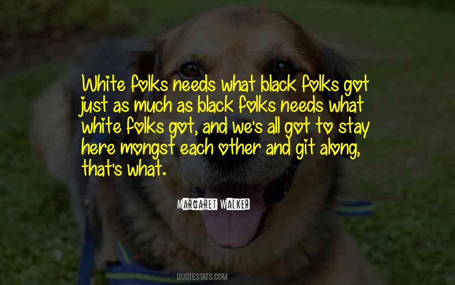 White Folks Quotes #1722328