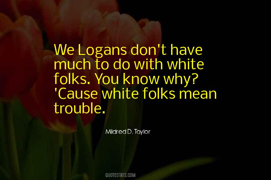 White Folks Quotes #783068