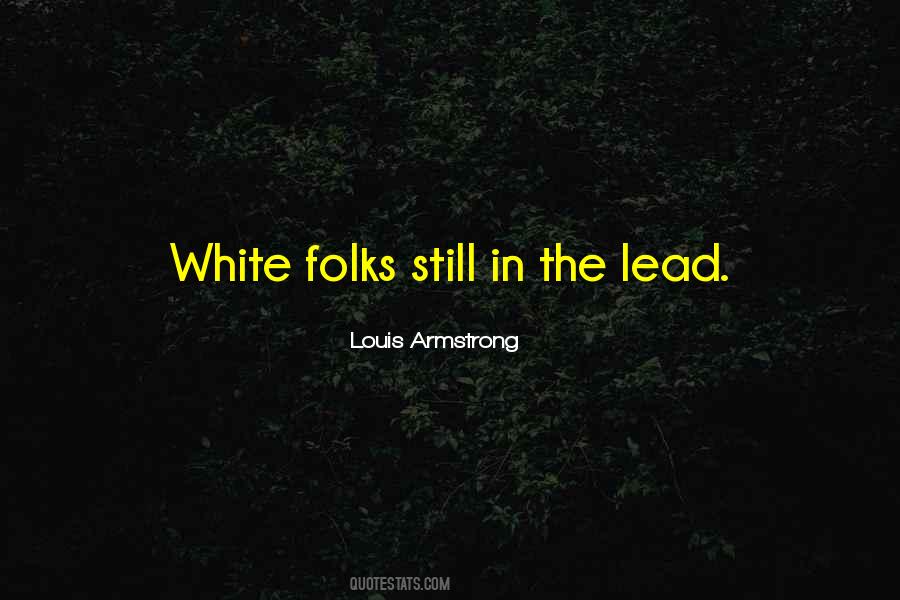 White Folks Quotes #891918