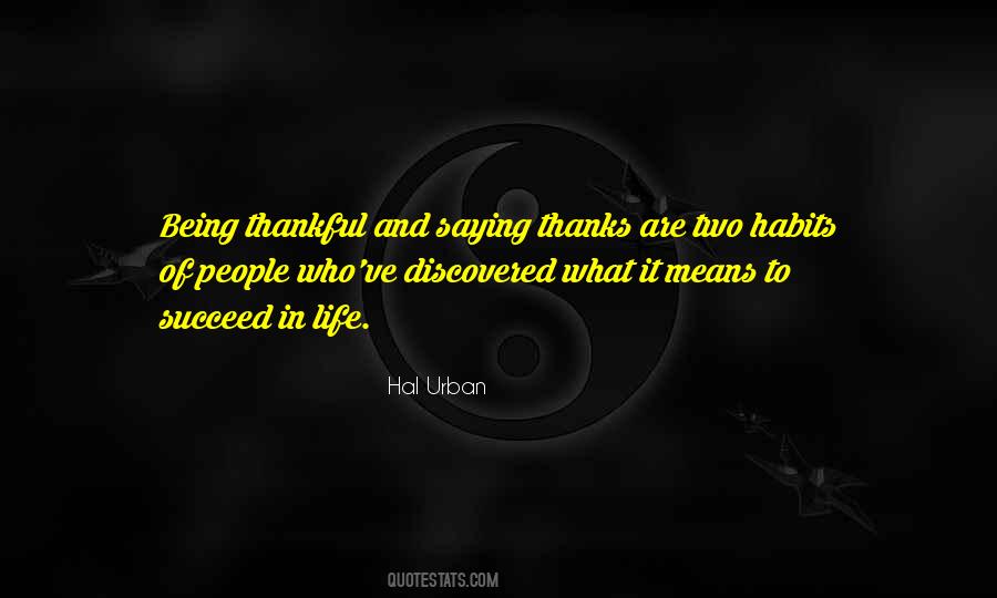 Quotes About Thankful In Life #1392756