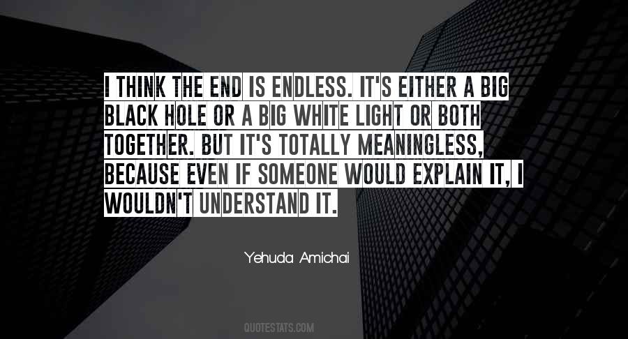 White Hole Quotes #1222120