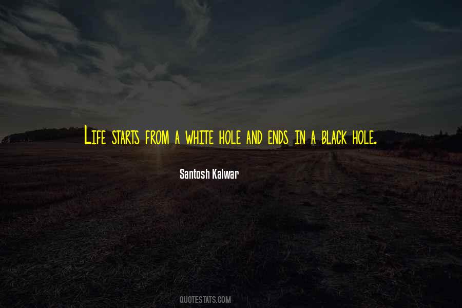 White Hole Quotes #1313653