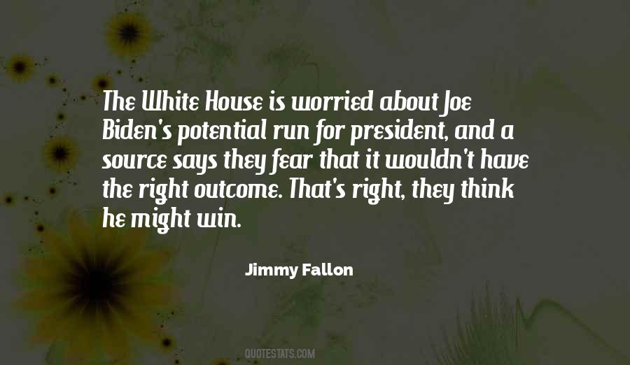 White House Quotes #1215969