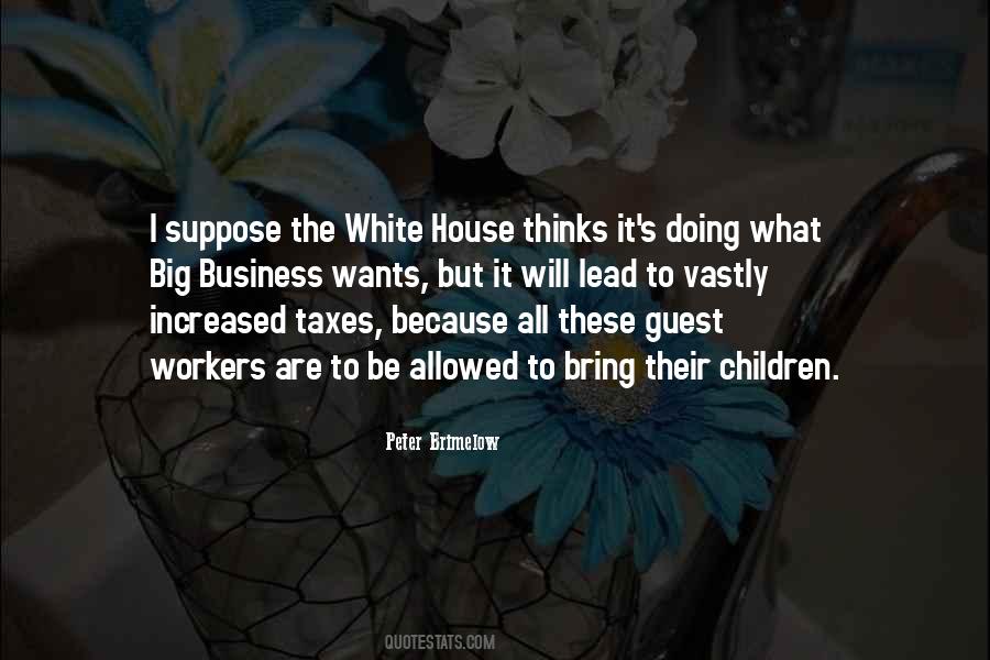 White House Quotes #1228909