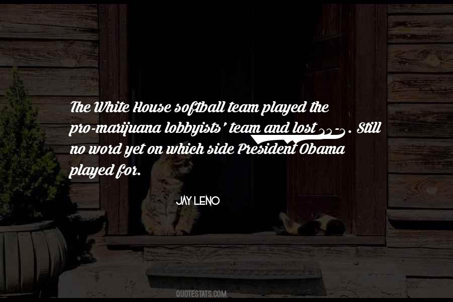 White House Quotes #1373669